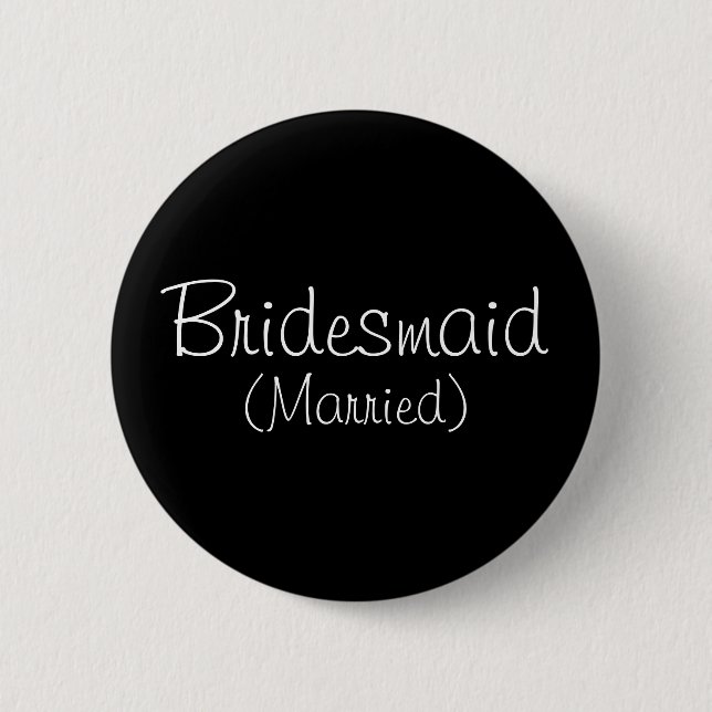 Bridesmaid (gift) Pin Knapp (Framsida)
