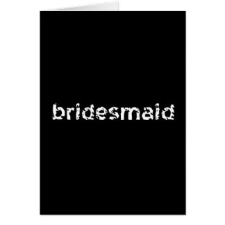 Bridesmaid Hälsningskort