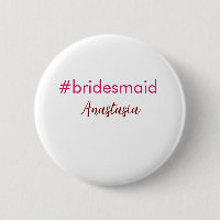 Bridesmaid hashtag ljus rosa add namn bride stam