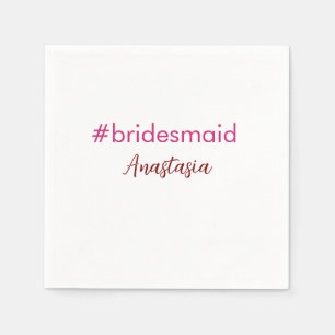 Bridesmaid hashtag ljus rosa add namn bride stam pappersservett