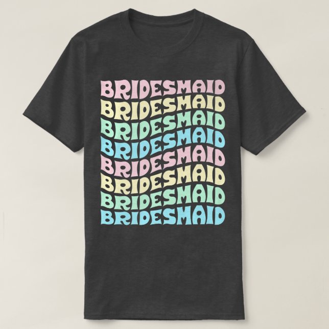 Bridesmaid I Do Crew Retro Bachelorette Party Brid T Shirt (Design framsida)