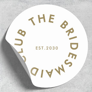 Bridesmaid Klubb Bachelorette Runt Klistermärke