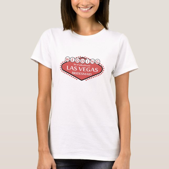 BRIDESMAID LAS VEGAS BRÖLLOP SHIRT. TEE (Framsida)