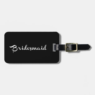Bridesmaid Luggage Tag White på Black Bagagebricka