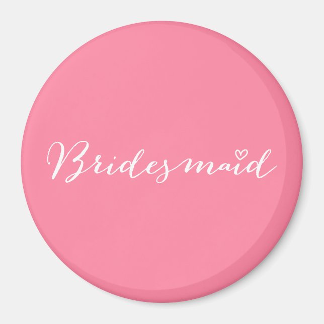 Bridesmaid Magnet (Framsidan)