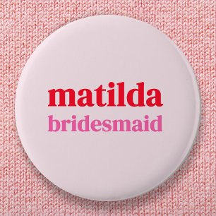 Bridesmaid Minimal Red och Rosa Bachelorette Knapp