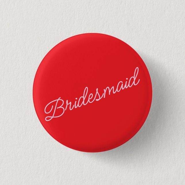 Bridesmaid Pin Badge Gift Red Rosa Brudens sida Knapp (Framsida)