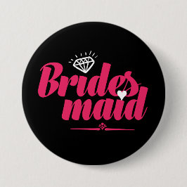 Bridesmaid Pin för Bröllop och Bachelorette Party Knapp