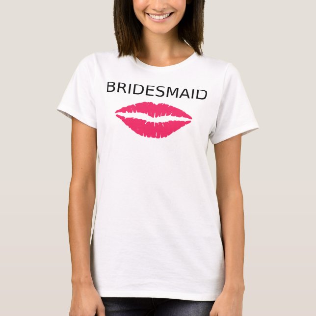 Bridesmaid Rosa Läppar T Shirt (Framsida)