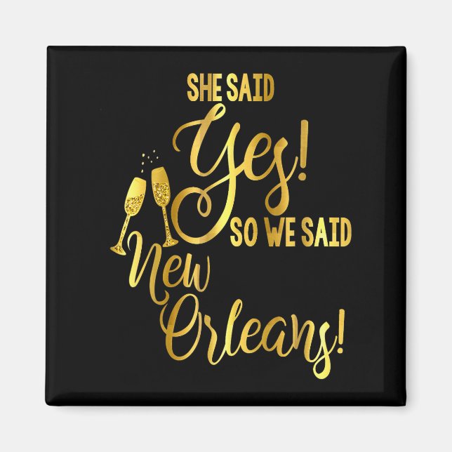 Bridesmaid Shirt Bachelorette She Said Yes We New  Magnet (Framsidan)