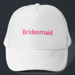 Bridesmaid shock rosa fuchsia vit minimalistisk ch keps<br><div class="desc">Truckerkeps av Bridesmaid shock rosa fuchsia typografi vit minimalistisk snyggt chic.</div>