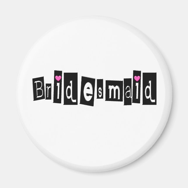 Bridesmaid (Sq Blk) Magnet (Framsidan)