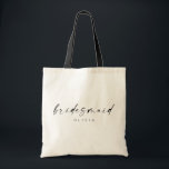 Bridesmaid Tote Bag | Modern skript Tygkasse<br><div class="desc">Den här enkla väskan är en roligt gåva till dina favoritflickor! Den minsta utformningen av eleganten är perfekt för den moderna bruden. Med ett handskrivet namnteckning skript med ett enkelt sans-serif-teckensnitt. Anpassa varje säck till namn i ditt brudgumm genom att klicka på "Information" bredvid "Anpassa den här mallen" och göra...</div>
