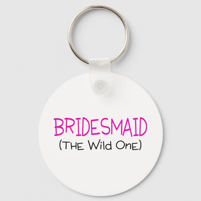 Bridesmaid Vild ett Nyckelring (Framsida)