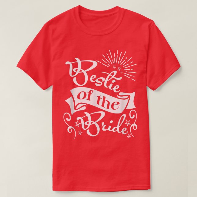 Bridesmaids Bride Bestie Bröllop BFF Bestie T Shirt (Design framsida)