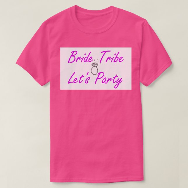 Bridesmaids Bride Tribe Bachelorette T Shirt (Design framsida)