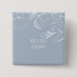 BRIDESMAIDS GIFTS Dusty Blue White Magnolias Knapp