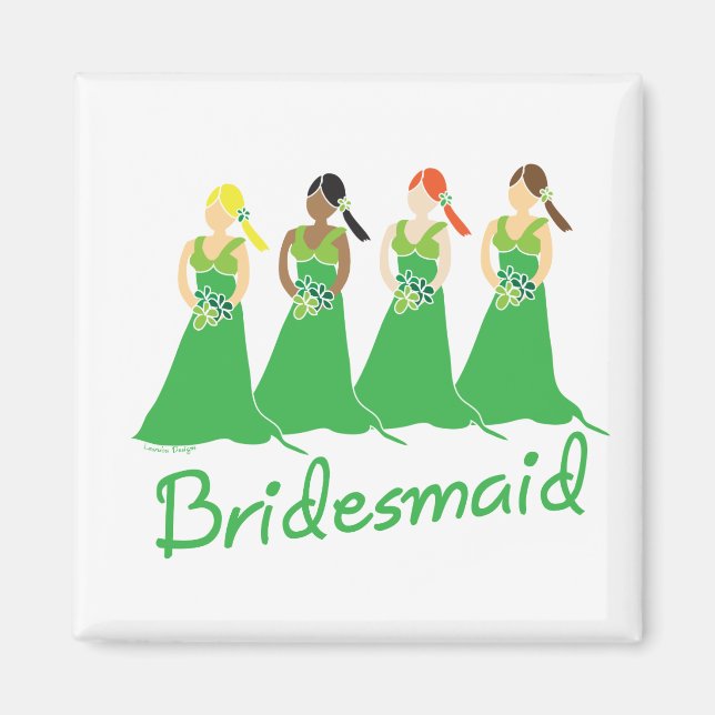 Bridesmaids in Grönt Bröllop Attendant Magnet (Framsidan)