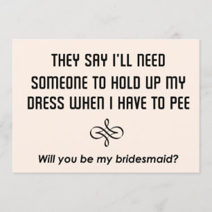 Bridesmaids-inbjudan.. Kommer du att bli min brud? Inbjudningar