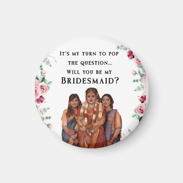 Bridesmaids indisk Bröllop Magnet (Framsidan)