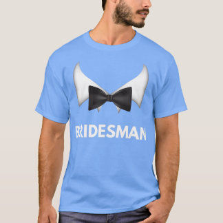 Bridesman 2 t shirt
