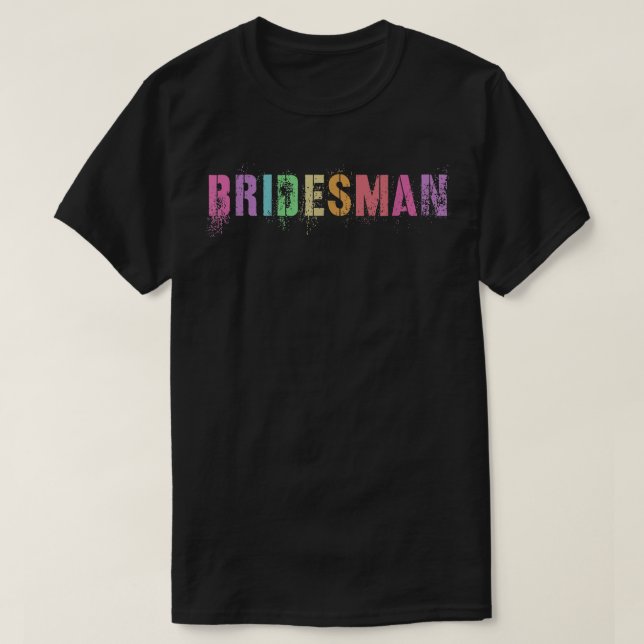 BRIDESMAN Brudens sida Man of Honor Boy BFF Guy Fr T Shirt (Design framsida)