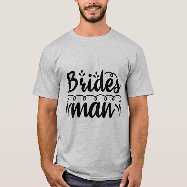 Bridesman T Shirt (Framsida)