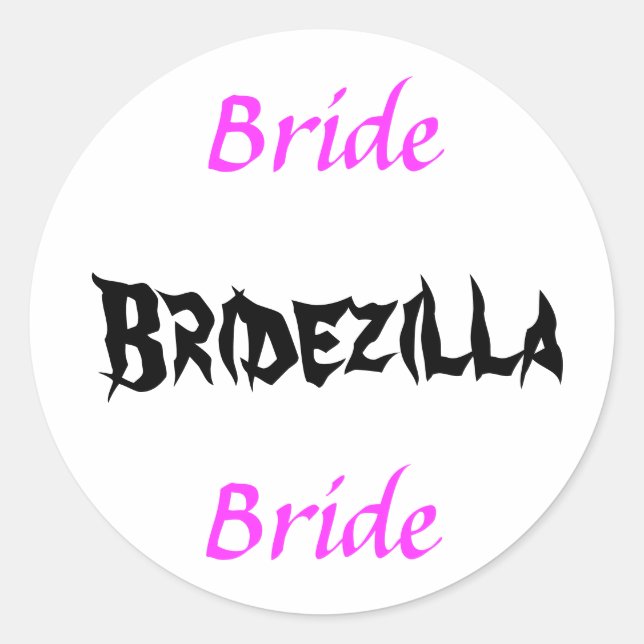 Bridezilla Bride Runt Klistermärke (Framsida)