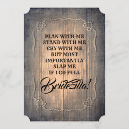 Bridezilla Funny Bridesmaid/Maid of honor Rustic Inbjudningar