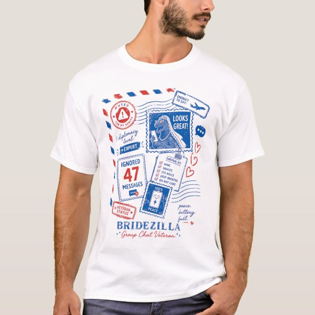 Bridezilla-gruppchattveteran T Shirt (Framsida)