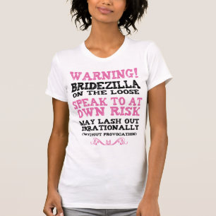 Bridezilla på slussen t shirt