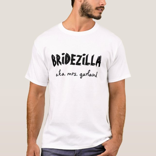 Bridezilla Tshirt Tee Shirt (Framsida)