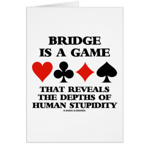 Bridge är en lek avslöjer djup av hälsningskort