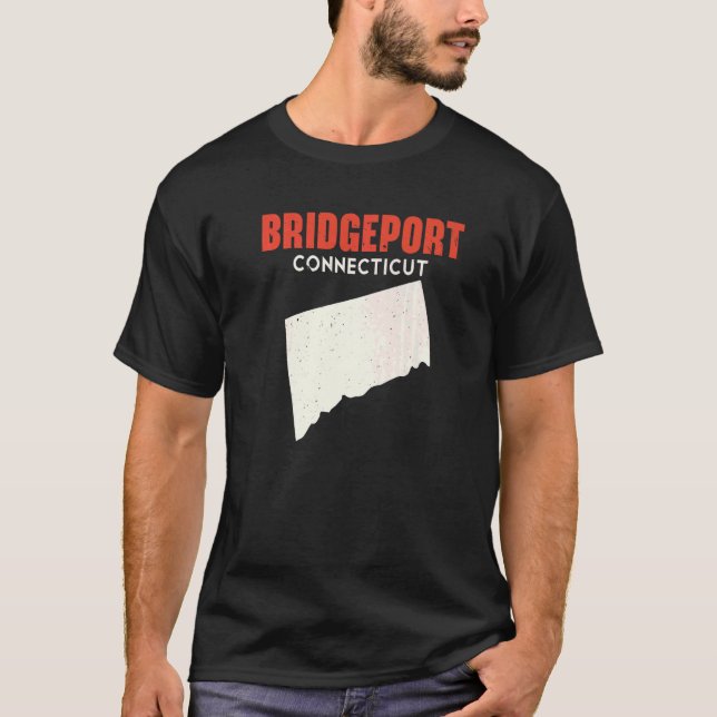 Bridgeport Connecticut USA State America Travel Co T Shirt (Framsida)