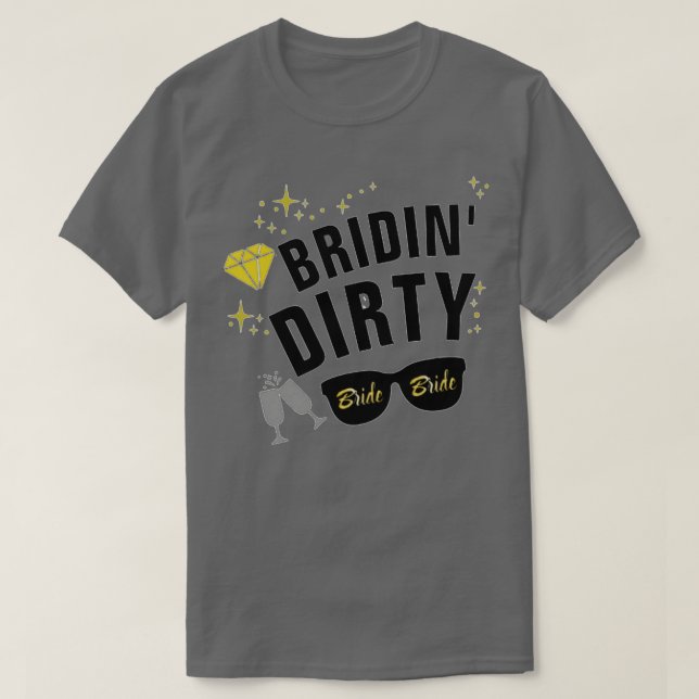 Bridin smutsig möhippa  t shirt (Design framsida)