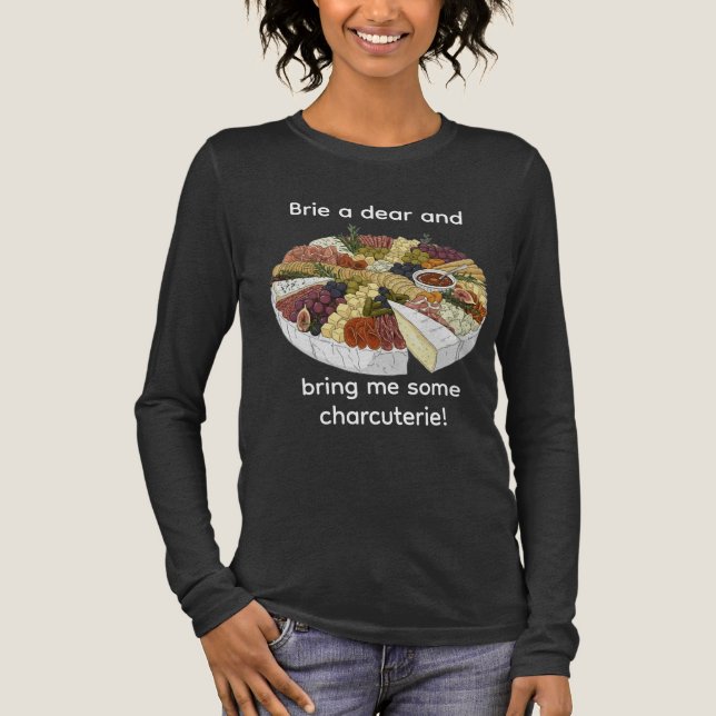 "Brie a Kära" Funny Charcuterie T Shirt (Framsida)