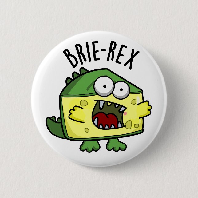 Brie-rex Funny Cheese TRex Pun Knapp (Framsida)
