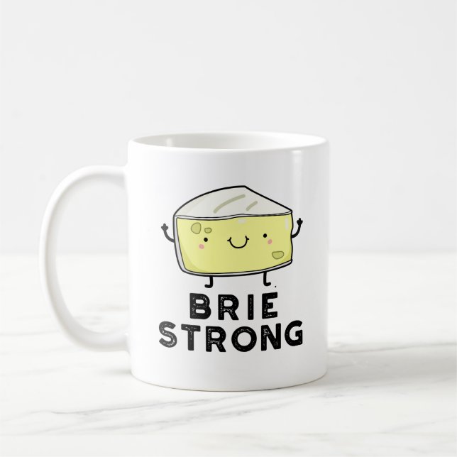 Brie Strong Funny Positive Cheese Pun Kaffemugg (Vänster)