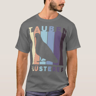 Brieftauben Graphiben Flsterer Taubenzchter d T Shirt