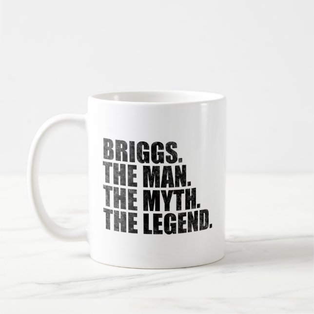 Briggs namn, Briggs Mannen Myten Legenden Kaffemugg (Vänster)