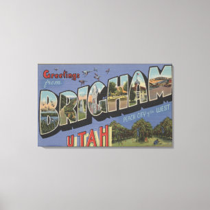 Brigham UtahLarge brev ScenesBrigham, UT Canvastryck