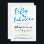 Bright Blue femty Fabulous | 50:e Födelsedagsfeste Inbjudningar<br><div class="desc">En chic,  elegant,  50-årsfotoinbjudan som du kan anpassa och skicka ut för din 50-födelsedagsfesters firande. Ord "femtio och Fabulous" i svartvitt och ljusblått ställs in med snyggt och modern typografi. Enbart designad för dig med Lycklig Dolphin Studio! @glydolphinstudio</div>