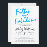 Bright Blue femty Fabulous | 50:e Födelsedagsfeste Inbjudningar<br><div class="desc">En chic,  elegant,  50-årsfotoinbjudan som du kan anpassa och skicka ut för din 50-födelsedagsfesters firande. Ord "femtio och Fabulous" i svartvitt och ljusblått ställs in med snyggt och modern typografi. Enbart designad för dig med Lycklig Dolphin Studio! @glydolphinstudio</div>