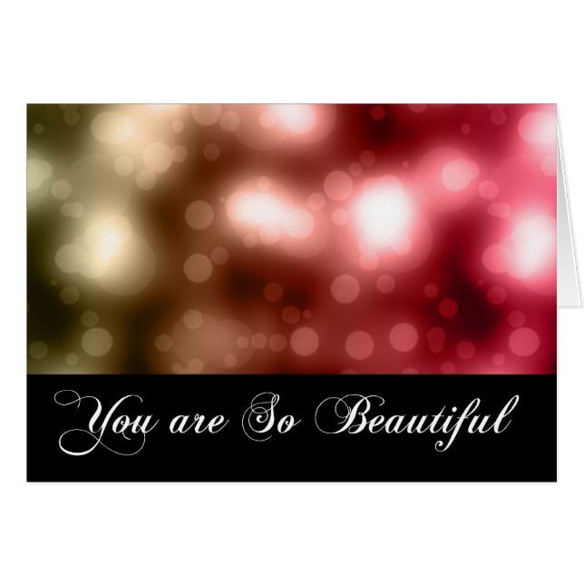 Bright Bokeh Ljus 1 Du är så vacker kort (Framsidan Horizontal)