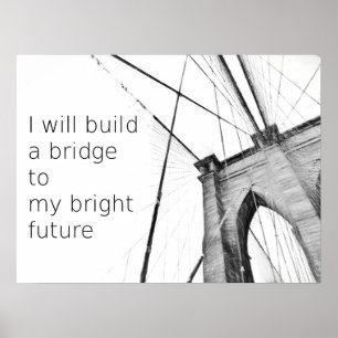 Bright Future Broklyn Bridge-design Poster