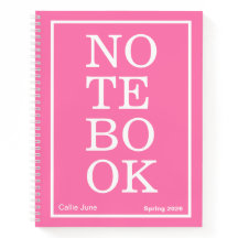 Bright Pink Modern Big "NOTEBOOK" Notebook