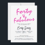 Bright Rosa 40 Fabulous | 40:e födelsedagen Party Inbjudningar<br><div class="desc">En chic,  elegant,  40-årsfotoinbjudan kan du anpassa och skicka ut för din 40-födelsedagsfests firande. Ord "40 och Fabulous" i svart och ljus rosa ställs in med hjälp av snyggt och modern typografi. Enbart designad för dig med Lycklig Dolphin Studio! @glydolphinstudio</div>