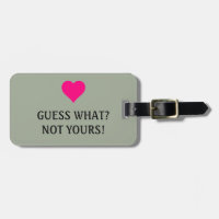 Bright Rosa Heart Funny Gissa vad? Inte din!