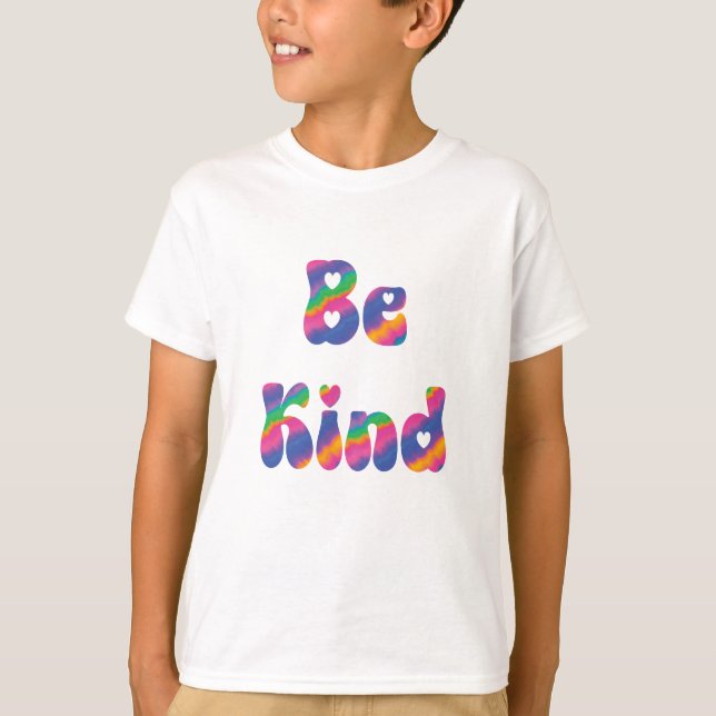 Bright Tie Die "be Kind" T-Shirt (Framsida)