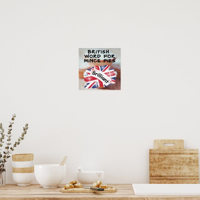 Briljant brittisk benämning på Minsed pajer Poster (Kök)